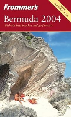 Frommer's Bermuda 2004 (Frommer's Complete Guides)