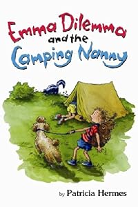Emma Dilemma and the Camping Nanny