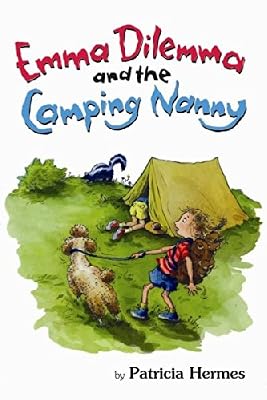 Emma Dilemma and the Camping Nanny