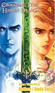 Crouching Tiger, Hidden Dragon #4 - Revised & Expanded Edition by Wang Du Lu