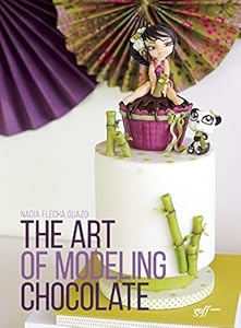 The Art of Modeling Chocolate by Nadia  Flecha Guazo