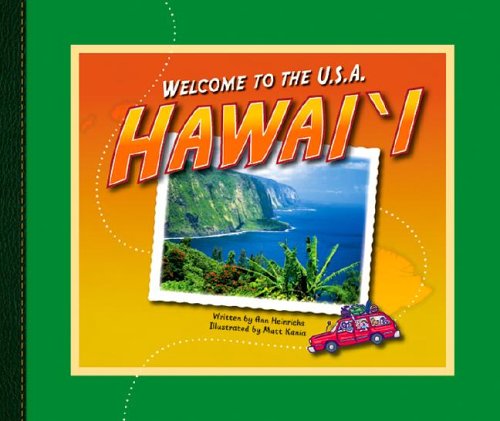 Hawaii (Welcome to the U.S.A.) by Ann Heinrichs
