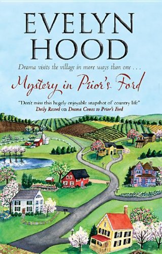 Mystery in Prior's Ford (A Prior's Ford Novel) by Evelyn Hood