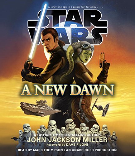 A New Dawn: Star Wars by John Jackson Miller