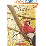 Ways To Live Forever