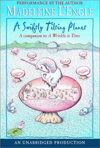 A Swiftly Tilting Planet by Madeleine L'Engle