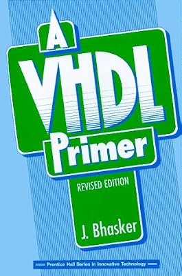 VHDL Primer, A: Revised Edition