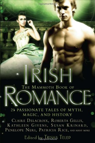 The Mammoth Book of Irish Romance by Trisha Telep