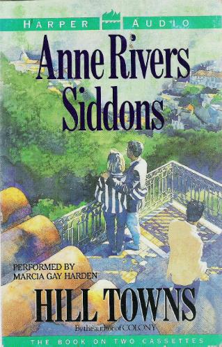 Hill Towns by Anne Rivers Siddons