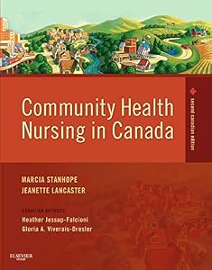 Community Health Nursing in Canada by R. N. Stanhope, Marcia