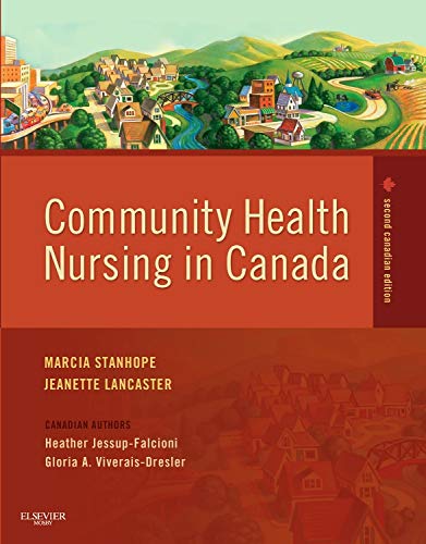 Community Health Nursing in Canada by R. N. Stanhope, Marcia