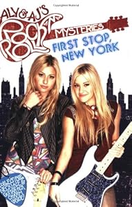 First Stop, New York #1 (Aly & AJ's Rock 'n' Roll Myste)