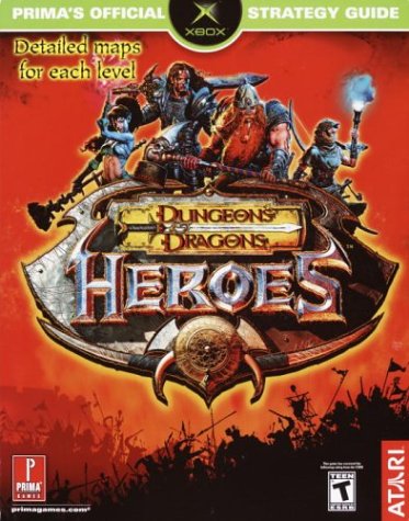 Dungeons & Dragons Heroes (Prima's Official Strategy Guide) by Prima Development