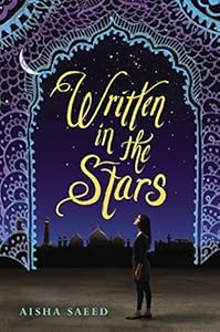 Written in the Stars by Aisha Saeed