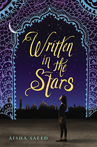 Written in the Stars by Aisha Saeed