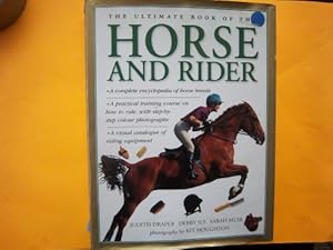 The Ultimate Book of the Horse and Rider