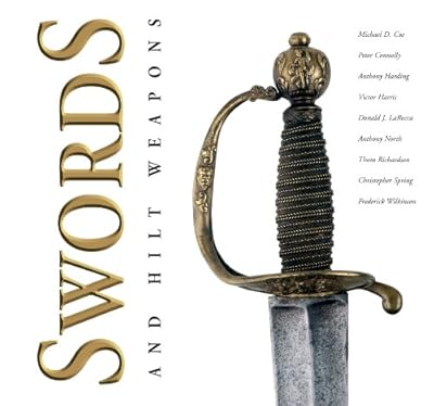 Swords and Hilt Weapons