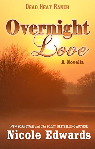 Overnight Love by Nicole Edwards