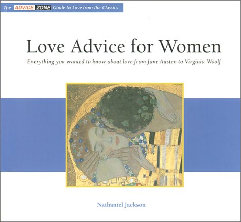 Love Advice for Women by Nathaniel Jackson