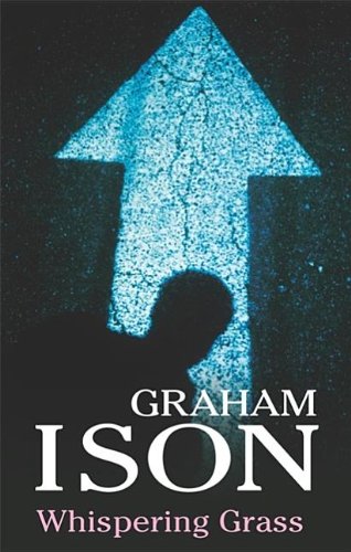 Whispering Grass by Graham Ison