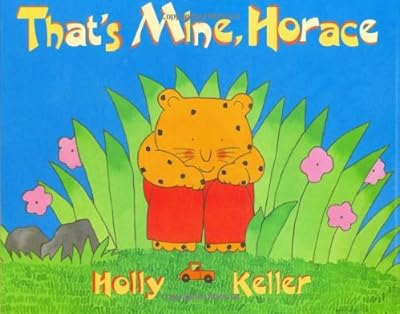 That's Mine, Horace