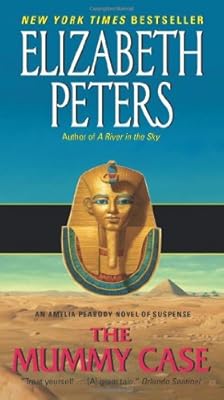 The Mummy Case (Amelia Peabody Book 3)