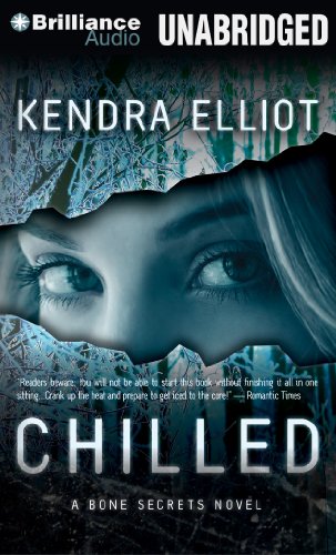 Chilled by Kendra Elliot