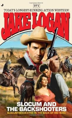Slocum 371: Slocum and the Backshooters