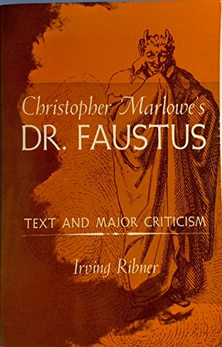 Christopher Marlowe's Dr. Faustus by Christopher Marlowe