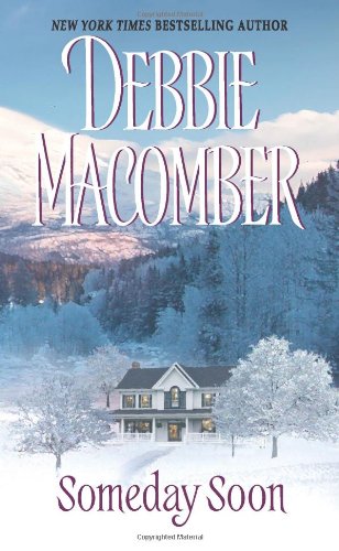 Someday Soon by Debbie Macomber