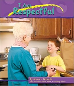 I Am Respectful (Character Values)