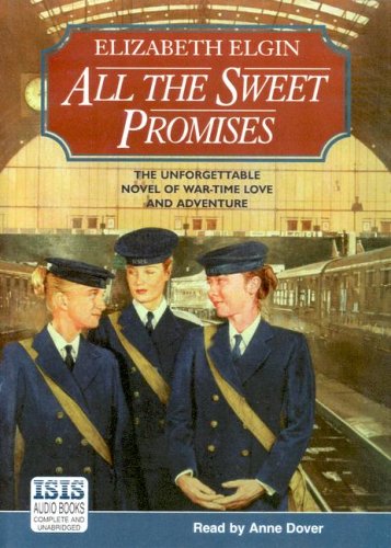 All the Sweet Promises by Elizabeth Elgin
