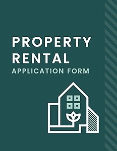 Property Rental Application Form: Tenants Screening Details For Property Owners