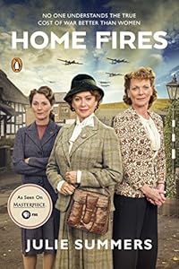 Home Fires: The Story of the Women's Institute in the Second World War