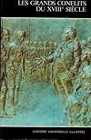 Les Grands Conflits Du XVIII E Si&egrave;cle Tome 16