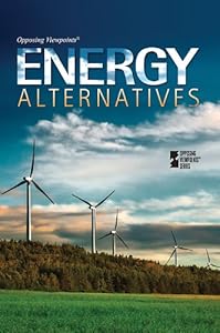 Energy Alternatives by David M. Haugen