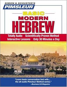 Hebrew, Basic: Learn to Speak and Understand Hebrew with Pimsleur Language Programs