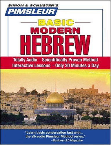 Hebrew, Basic: Learn to Speak and Understand Hebrew with Pimsleur Language Programs by Pimsleur