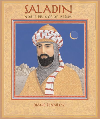 Saladin: Noble Prince of Islam by Diane Stanley