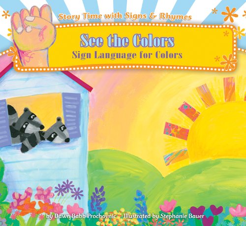 Story Time With Signs & Rhymes by Dawn Babb Prochovnic