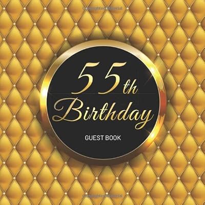 55th Birthday Guest Book: Gold Pillow Idea Title & Welcome Page Space for a Photo Wishes & Messages Notes & Photos Gift Log 8.5" x 8.5" (21,6 x 21,6 cm) 120 Pages Cream Paper Glossy Cover