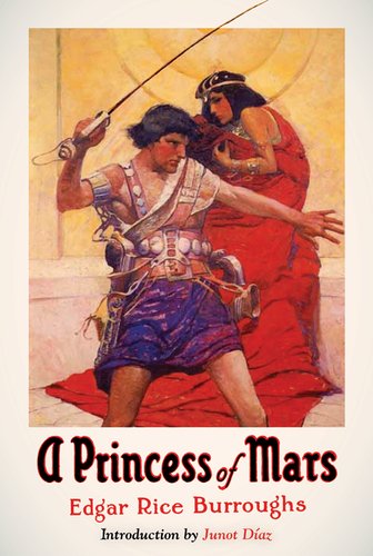 A Princess of Mars by Edgar Rice Burroughs
