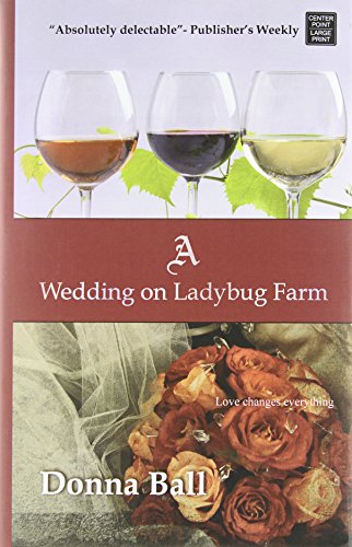 A Wedding on Ladybug Farm by Donna Ball
