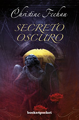 Secreto oscuro by Christine Feehan