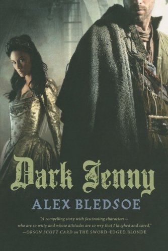Dark Jenny by Alex Bledsoe