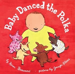 Baby Danced the Polka (Ala Notable Children's Books. Younger Readers (Awards))