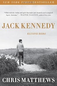 Jack Kennedy: Elusive Hero