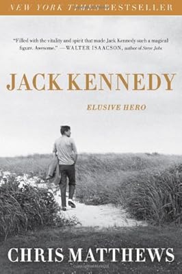 Jack Kennedy: Elusive Hero