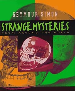 Strange Mysteries from Around the World