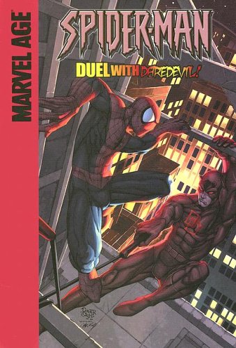 Duel With Daredevil! (Spider-Man) by Todd Dezago